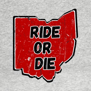 Ohio Ride or Die T-Shirt